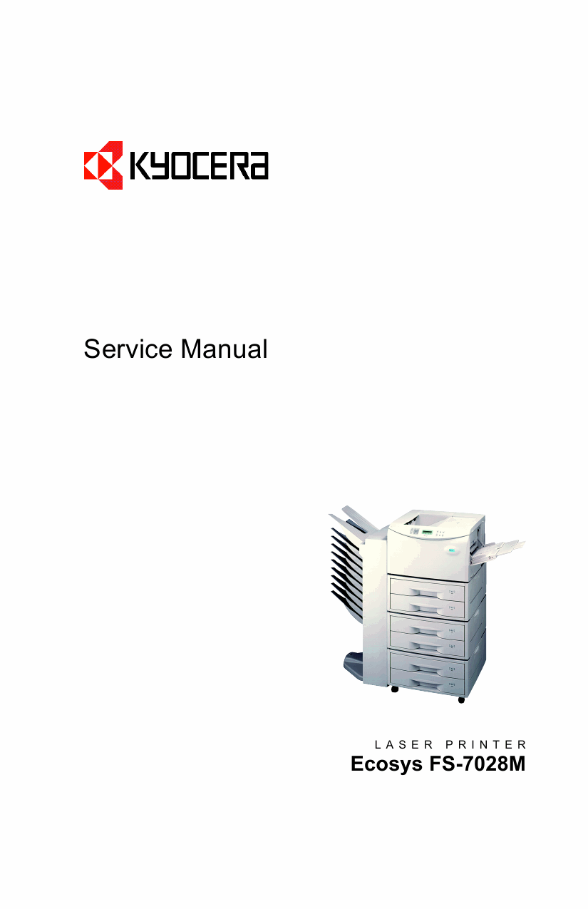 KYOCERA LaserPrinter FS-7028M Parts and Service Manual-1